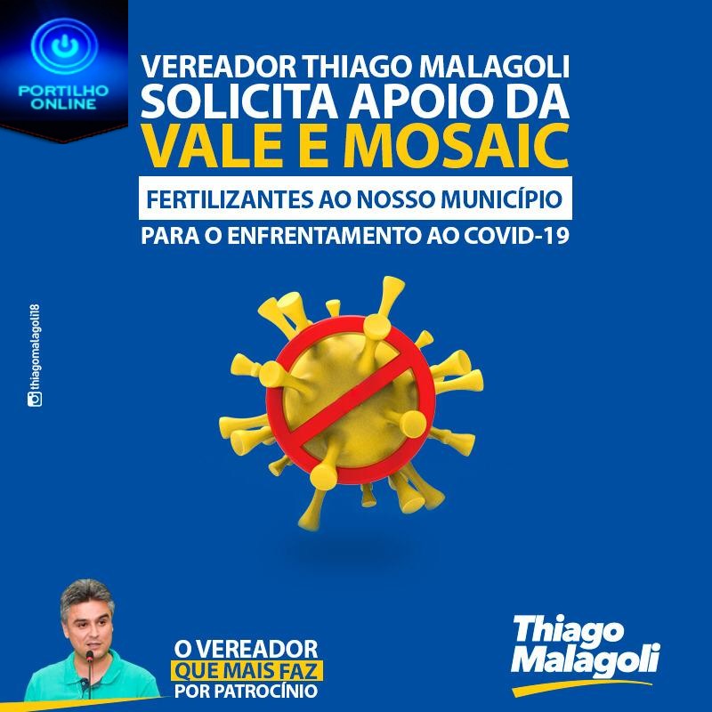 Ação legislativa Thiago Malagoli Covid19