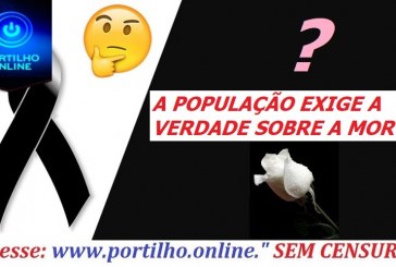 👉😱⚰🕯🤔💉🌡😷🤧Portilho vai atrás faz uma matéria e tira todas às duvidas nossas daquela moça de 36 anos que faleceu no pronto socorro…