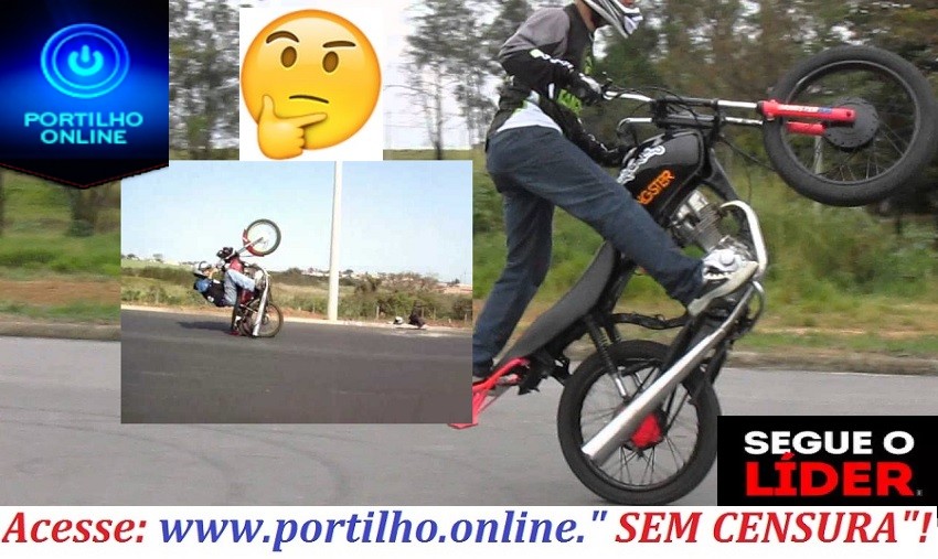 EMPINAR MOTO EM ESPAÇO PÚBLICO É ” CULTURA”?  👉😮🚔🚨🤔🛵🏍Oi Portilho, por favor, só atualiza pra mim…