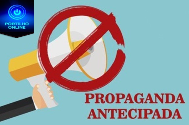 👉🤔⚖🤨😱🚨Propaganda eleitoral antecipada