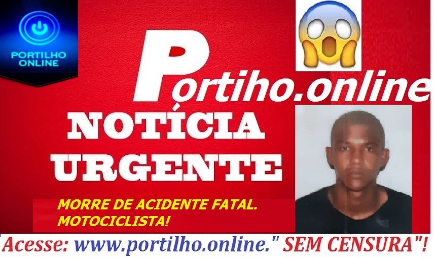 👉🚨🚔😱🚒🚑🕯⚰ACIDENTE FATAL!!!Motociclista morre após trombada com veiculo…