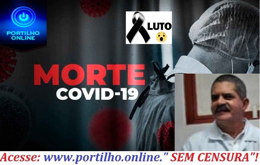 👉😱😷⚰🕯🤔🌡🔬💉ENFERMEIRO PATROCINENSE MORREU DE COVID-19