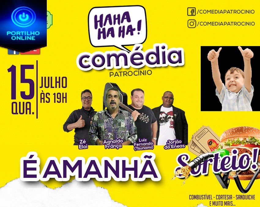 👉🤙👍👏😂🤣😆😅Há..há..há… É hoje dia, 15/07/2020  a tão esperada Comédia de artistas de Patrocinio. LOCAL: Quintal. Presidente Vargas.