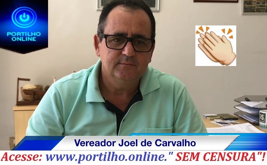  👉😱👍👏🙌👊🌿🚜Vereador Joel de Carvalho vai aposentar por tempo de trabalho ou almeja a vice-prefeito?