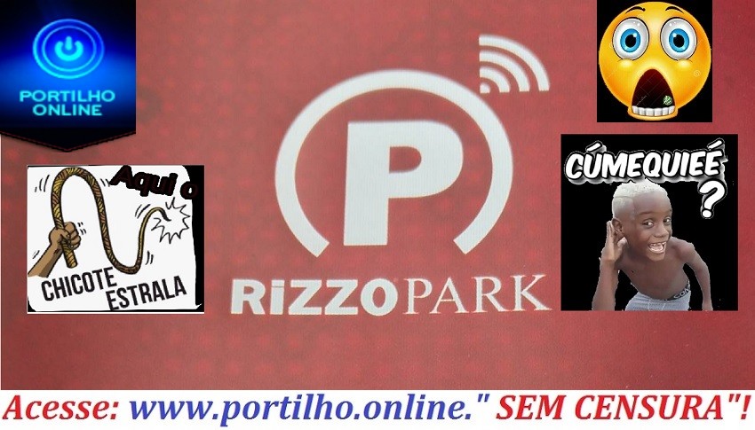 👉😮😳🤑💰💴💸👿🙄💵🧐Portilho essa empresa rizzo parking…