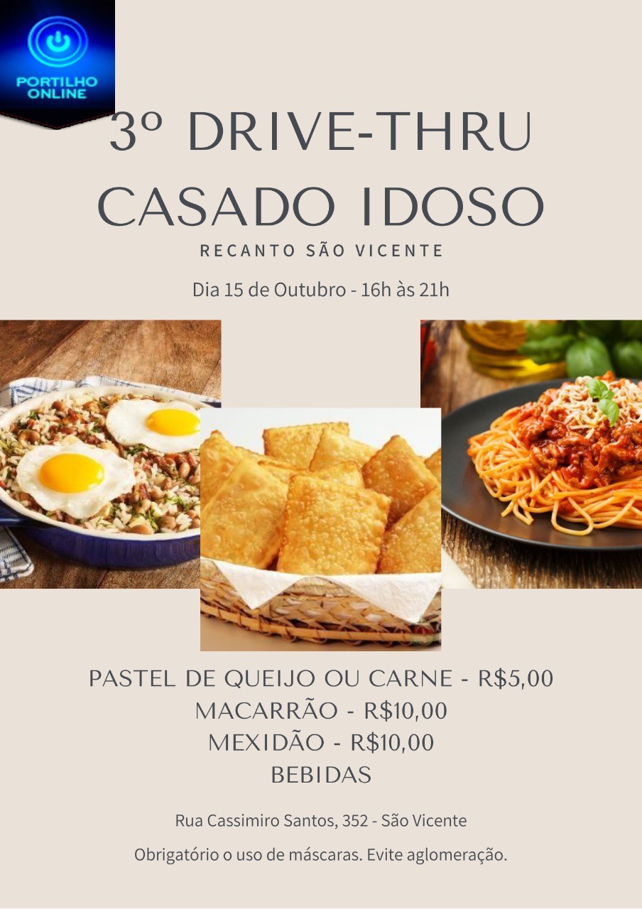 👉🙌🙏✍👏👏👏👍3º DRIVE-THRU CASA DO IDOSO. É NESTA QUINTA FEIRA DIA, 15/10/2020.