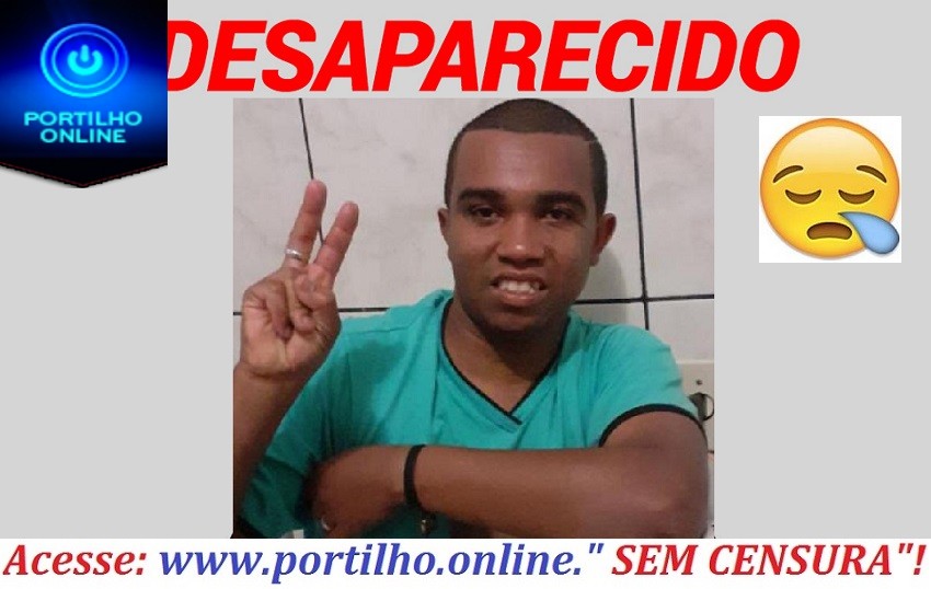 📢😱👉🚓🚨😳🤨🤔DESAPARECIDO!!! Cleidinei da Silva Caetano (33 anos Apelido: Papito)