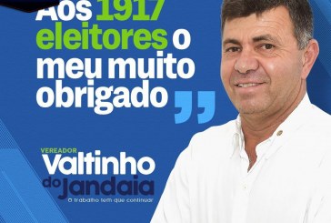 👉👍✍👏👏👏🙏🙌VEREADOR VALTINHO DO JANDAIA AGRADECEM Á TODOS PELOS 1.917  VOTOS DE CONFIANÇA!!!!