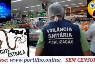 ✍😱👁⚖🚓🚨🤮🤢A Vigilância Sanitária, como prometida Continua a “peregrinação nas fiscalizações dos supermercados e padarias”.