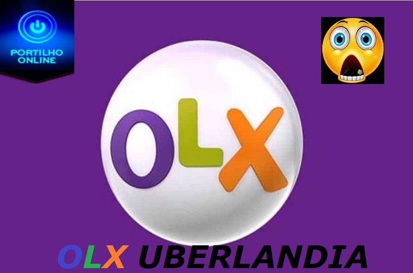 👉🤨🧐😱🤔🚓🚨🕵️‍♀️Boa tarde Portilho… Olha queria que vc fizesse uma matéria estão usando de má fé no OLX DE UBERLÂNDIA e trapaceando vitimas.