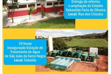 As obras não param de serem inauguradas….DUAS IMPORTANMTES INAUGUIRAÇÕES SERÃO ENTREGUES HOJE EM SÃO JOÃO DA SERRA NEGRA.