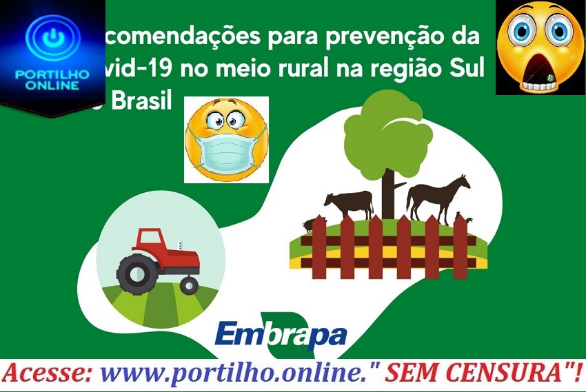 👉😱💉🔬⚰🕯🚑🙏🙌🕳🏍🚜ATENÇÃO PRODUTORES RURAIS…. CORONAVÍRUS!!!  Recomendações de prevenção nas propriedades rurais