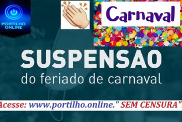 👉👍👏⚖💉🌡⛱🚦🎊🎉MOIÔOHHH!!!! PARABENS A ADMINISTRAÇÃO POR TER CANCELADO OS FERIADOS DE CARNAVAL!!!