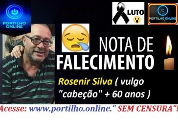 👉😱😭😪⚰🕯😪 NOTA DE FALECIMENTO. Faleceu de COVID-19 EM GUIMARÂNIA… Rosenir Silva 60 anos