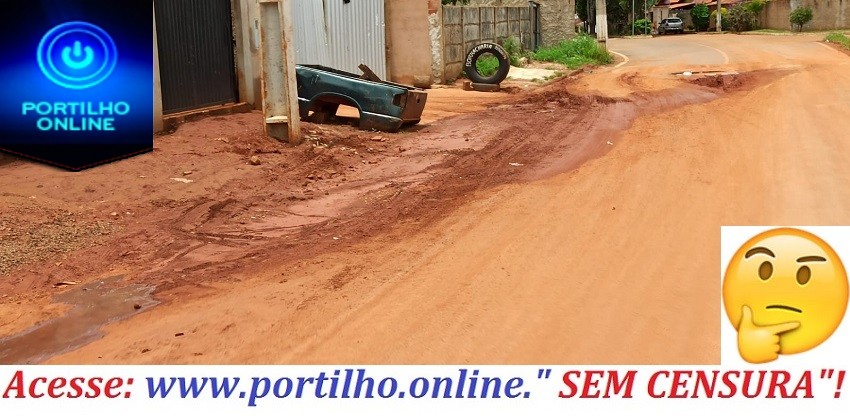 👉😱👊🤔🧐Boa noite Portilho pede que divulgue como esta o nosso distrito de São João da serra negra as ruas todas sujas.