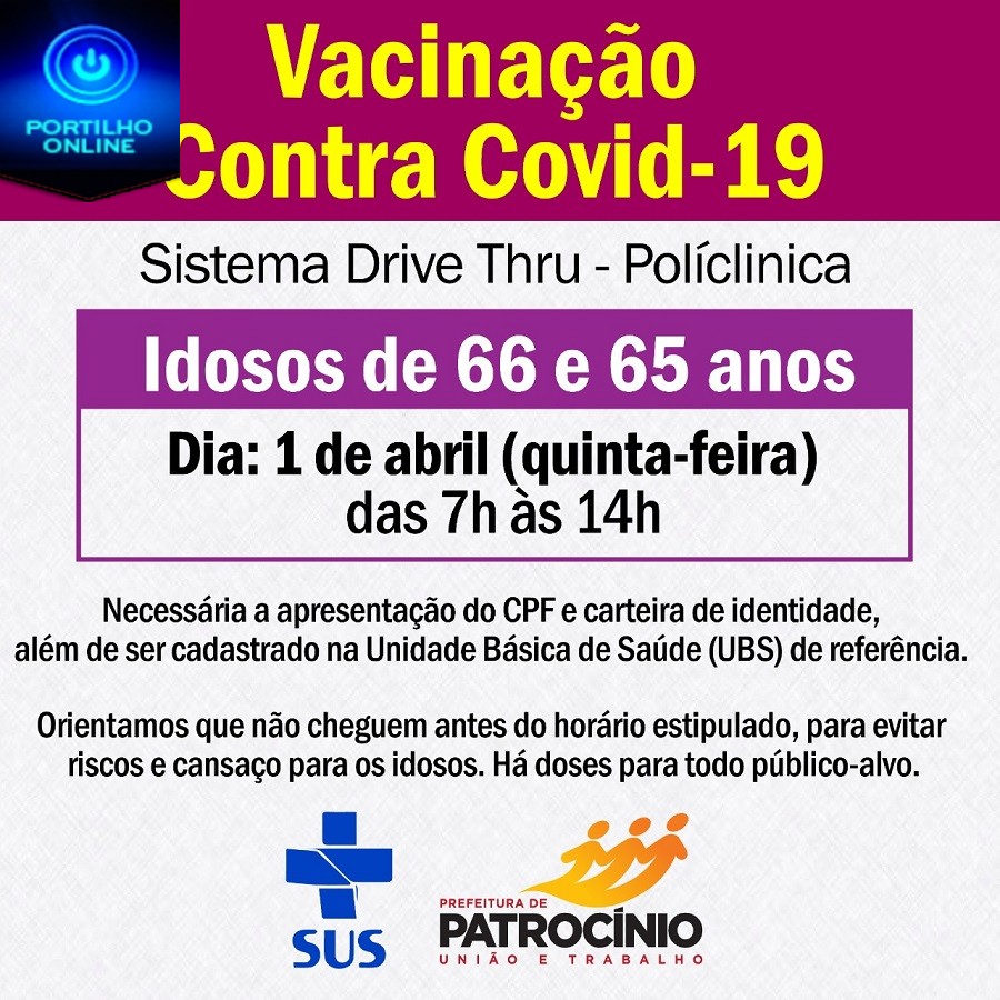 👉💉💉💉💉💉😷VACINAÇÃO NESTA QUINTA FEIRA DIA, 01/04/2021 ÀS 07:00 ÁS 14: 00 HORAS.