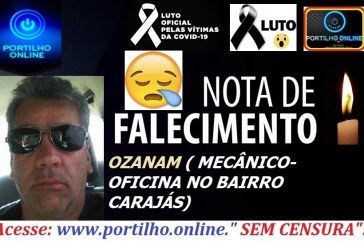 👉😱😭😪⚰🕯😪 NOTA DE FALECIMENTO… #LUTO.  Ozanan Pires Rosa (53 anos). 