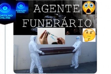 👉😠💉⚰🕯🧐🤔🤔PORQUE QUE ATÉ HOJE OS AGENTES FUNERÁRIOS AINDA NÃO FORAM VACINADOS????