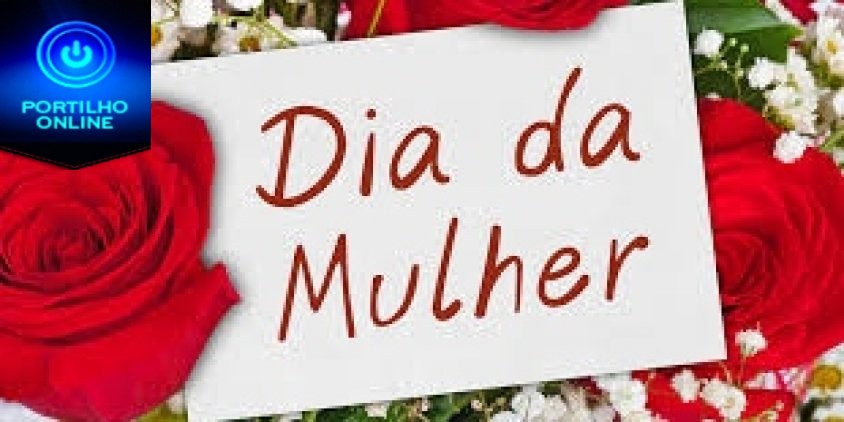 👉👏👍🌷🌼🌸💐🌹🌾👏👏👏😍Dia Internacional da Mulher – 8 de Março