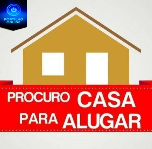 Procura-se uma 🏡 para alugar.