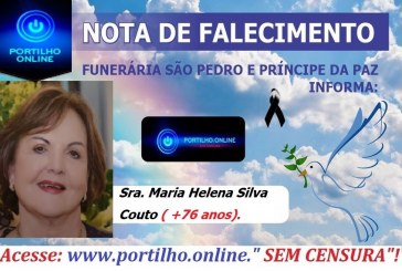 👉😔⚰🕯😪👉😱😭😪⚰🕯😪NOTA DE FALECIMENTO…Faleceu a Sra. Maria Helena Silva Couto aos 76 anos. FUNERÁRIA SÃO PEDRO E VELÓRIO PRINCIPE DA PAZ INFORMA…