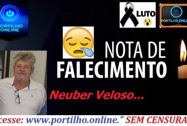 👉😔⚰🕯😪👉😱😭😪⚰🕯😪NOTA DE FALECIMENTO…Faleceu o Sr. Neuber Veloso Filho…