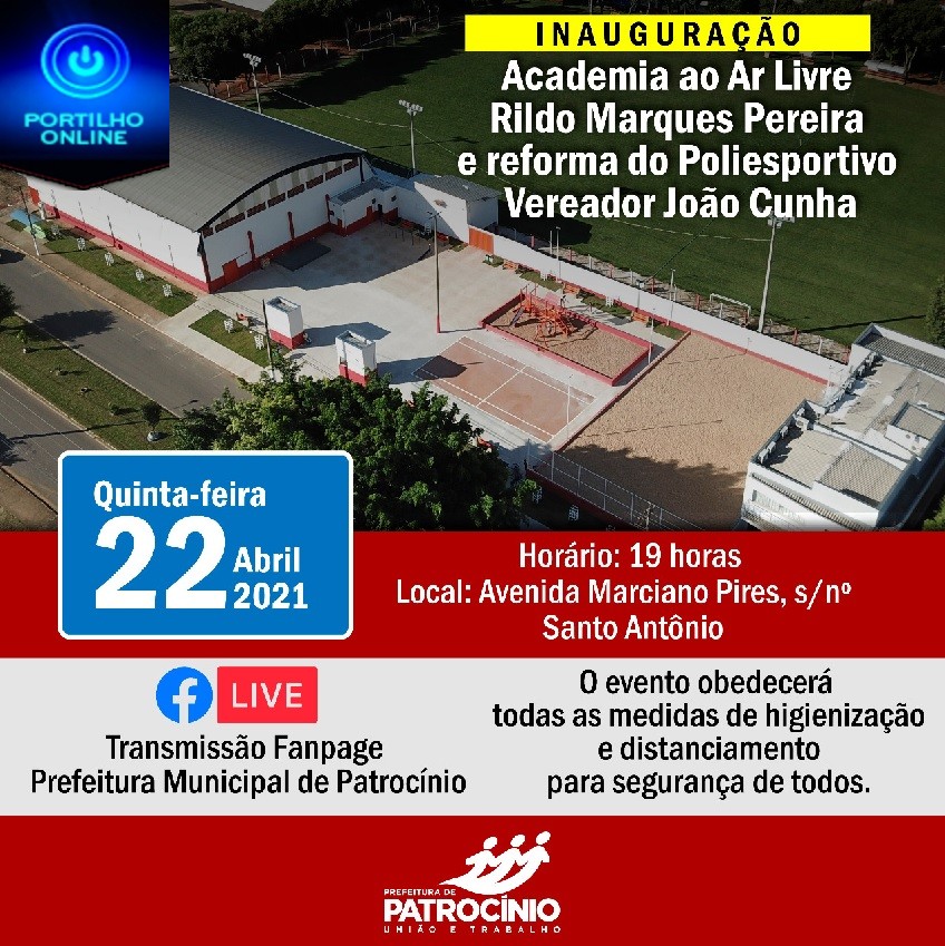 NOTÍCIAS DA PREFEITURA… INAUGURAÇÃO DA ACADEMIA AO AR LIVRE E O COMPLEXO ESPORTIVO NO BAIRRO SANTO ANTONIO