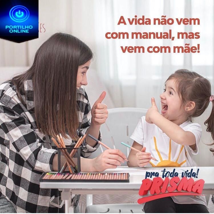 👉👏👍💐💝🍀🌻🌷O COLÉGIO PRISMA ORGULHOSAMENTE HOMENAGEA AS MAMÃES PELOS SEU DIA!!!