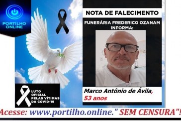 👉😔⚰🕯😪👉😱😭😪⚰🕯😪NOTA DE FALECIMENTO…Faleceu o Sr… Marco Antônio de Ávila 53 anos . .… FUNERÁRIA FREDERICO OZANAM INFORMA…