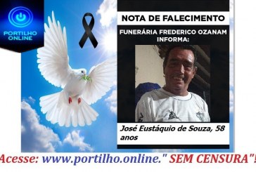 👉😔⚰🕯😪👉😱😭😪⚰🕯😪NOTA DE FALECIMENTO…Faleceu o Sr.…José Eustáquio de Souza (Zé Carvalho) 58 ANOS… FUNERÁRIA FREDERICO OZANAM INFORMA…