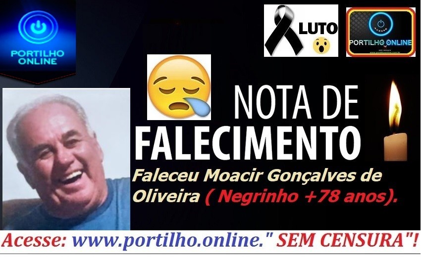 👉😱⚰😔😪😭⚰🕯 FALECEU EM SÃO PAULO Moacir Gonçalves de Oliveira, 78 anos (CONHECIDO COMO NEGRINHO- DO BAIRRO SANTO ANTONIO- PAI DO COSTINHA).