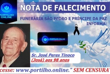 👉😔⚰🕯😪👉😱😭😪⚰🕯😪. NOTA DE FALECIMENTO…Faleceu o Sr. José Peres Tinoco (Josá) aos 98 anos.… FUNERÁRIA SÃO PEDRO E VELÓRIO PRINCIPE DA PAZ INFORMA…