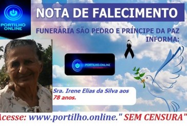 👉 😔⚰🕯😪👉😱😭😪⚰🕯😪 NOTA DE FALECIMENTO…Faleceu a Sra. Irene Elias da Silva aos 78 anos..… FUNERÁRIA SÃO PEDRO E VELÓRIO PRINCIPE DA PAZ INFORMA…