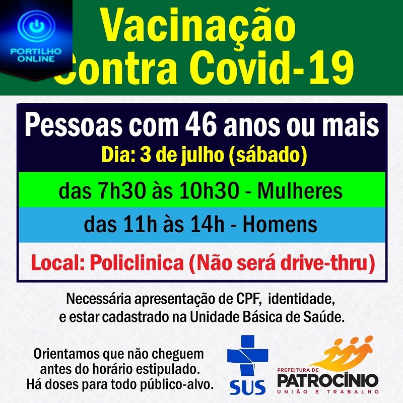 👉 Neste sábado dia, 03/07/2022💉💉💉💉💉🌡🤧😷👍 VACINAÇÃO PARA HOMENS E MULHERES DE ‘ 46 ‘ ANOS. NÃO SERÁ DRIVE THRU, VAI SER “A PÉ THRU” NA POLICLINICA.