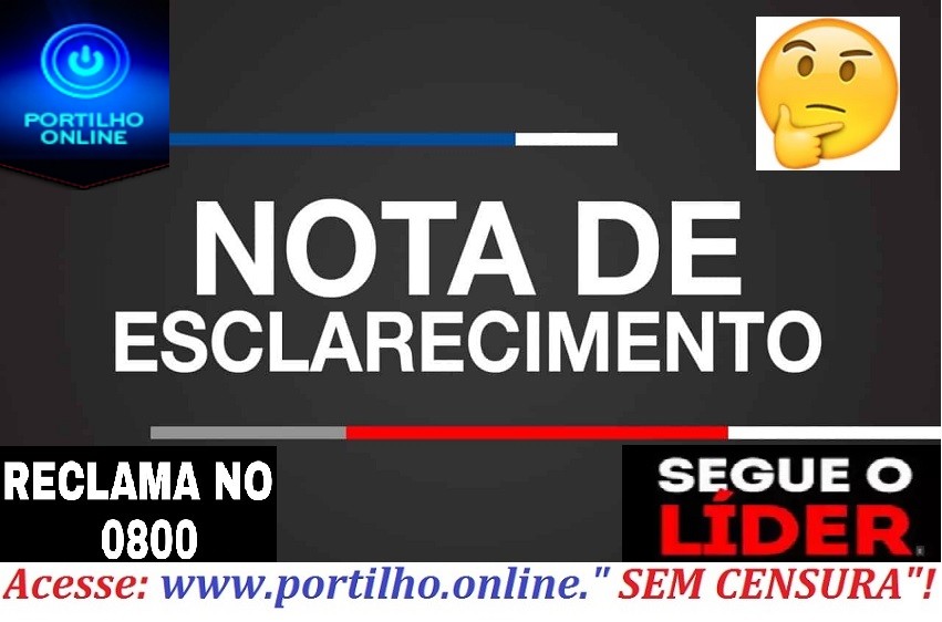 👉🚨🚔🚓😮🤔🤔🤔🤔🤔NOTA DE “ESCLARECIMENTO”?!?!?