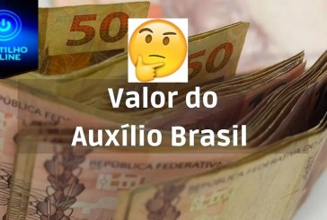 👉🤔🙌👏💸💵💰💷💶💴Auxílio Brasil: pagamento do ‘novo Bolsa Família’ começa nesta quarta-feira