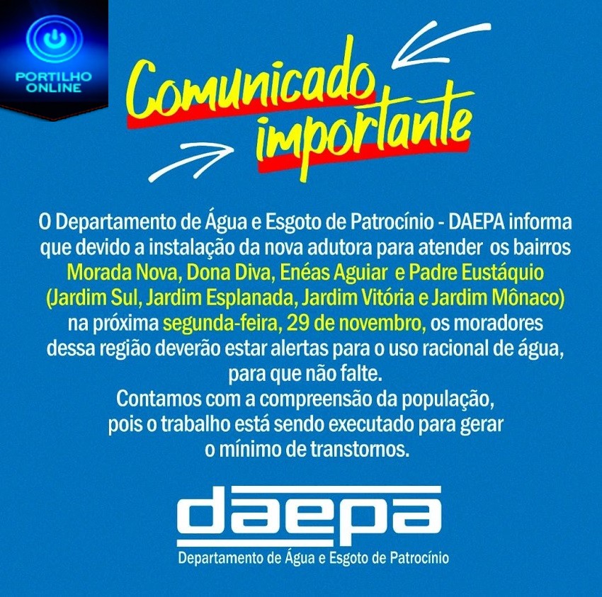 👉👊👍😮😱💦💧DAEPA INFORMA… PODERÁ FALTAR AGUA NOS SEGUINTES BAIRROS…