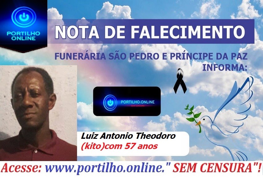 👉 😔⚰🕯😪👉😱😭😪⚰🕯😪 NOTA DE FALECIMENTO… Faleceu em Patrocínio Luiz Antonio Theodoro (kito)com 57 años … SÃO PEDRO E VELÓRIO PRÍNCIPE DA PAZ INFORMA…