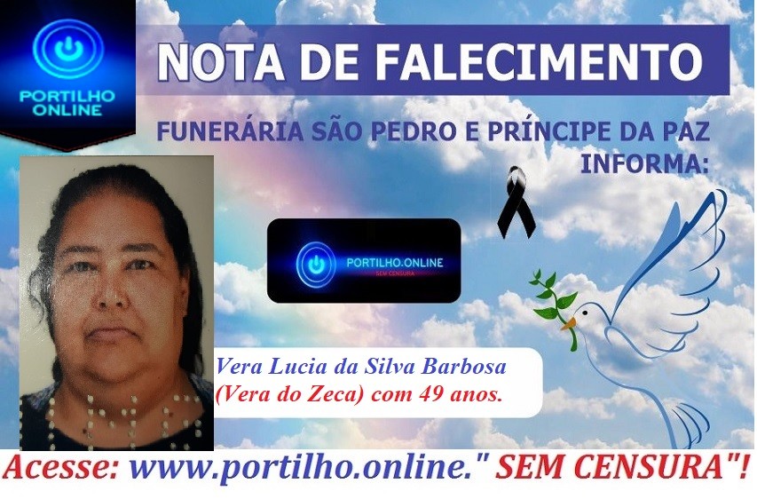 👉 😔⚰🕯😪👉😱😭😪⚰🕯😪 NOTA DE FALECIMENTO… Faleceu Ontem em Patrocinio.Vera Lucia da Silva Barbosa (Vera do Zeca) com 49 anos.… SÃO PEDRO E VELÓRIO PRÍNCIPE DA PAZ INFORMA…