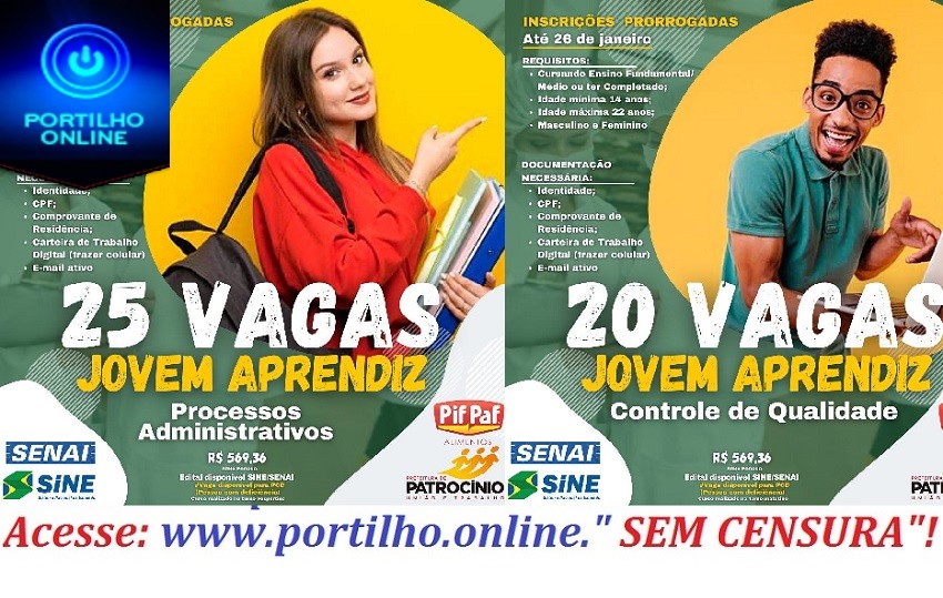 👉👍👏✍👏👏SINE DE PATROCINIO INFORMA….. Inscrições Jovem Aprendiz Prorrogadas até 26 de janeiro ✅👏🏻