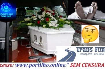 👉🤔😡😱💵👁⚖⚰🕯⚰🕯🕳😷🚑TRANSLADOS DE CORPOS!!! Bom dia Portilho. Portilho está uma sacanagem e a desumanidade que as famílias quando perdem seus familiares no hospital do câncer de Barretos.