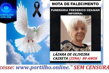 👉😔⚰🕯😪👉😱😭😪⚰🕯😪 NOTA DE FALECIMENTO. Faleceu a Sra. LÁZARA DE OLIVEIRA CAIXETA (ZINA)  89 ANOS… FUNERÁRIA FREDERICO OZANAM INFORMA…