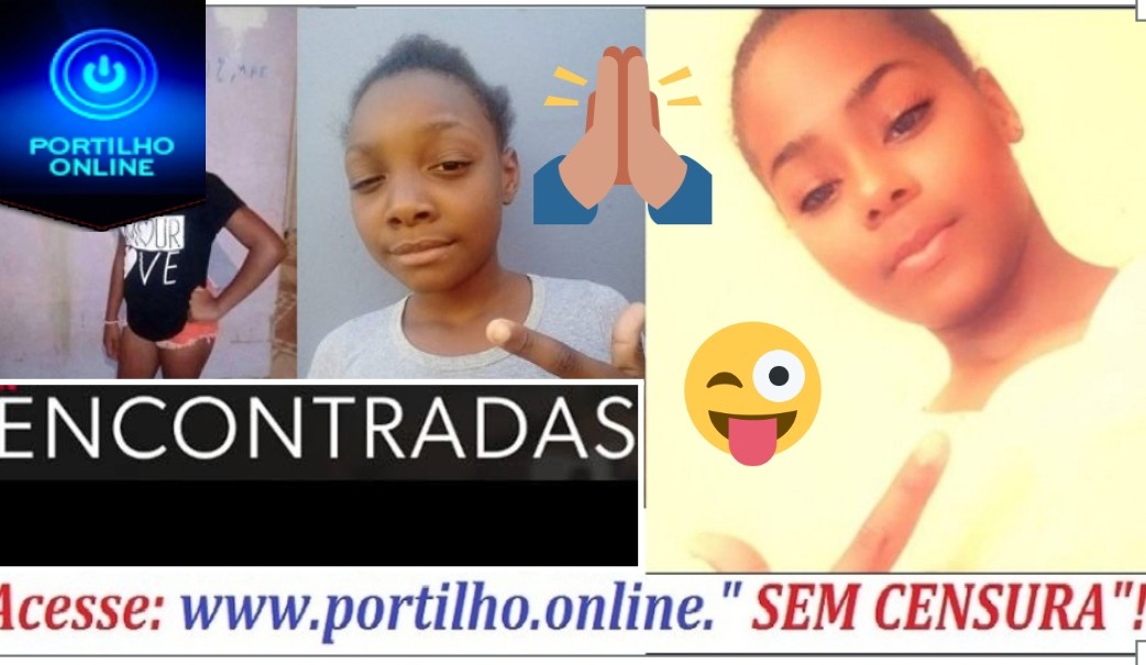 👉ENCONTRADASSS!!!🙄🧐🤔😳🚨😱🤔🤔🤔Lavínia Gabriela de Oliveira 10 anos/Giovanna Mirela dos Reis Santos 13 anos e Maria Clara Luchenchuke Alves 13 anos.