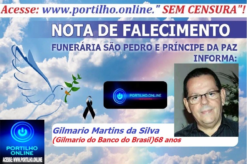 👉 LUTO!!! ⚰🕯😔😪⚰🕯😪👉😱😭😪⚰🕯😪 NOTA DE FALECIMENTO…Faleceu hoje em Patrocínio Gilmario Martins da Silva (Gilmario do Banco do Brasil) Com 68 anos de idade. … A FUNERÁRIA SÃO PEDRO E VELÓRIO PRÍNCIPE DA PAZ”