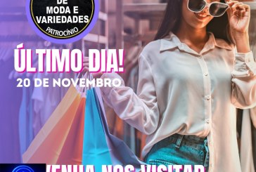 👉👏👘👗🧥👜⏰👢👠💼👛👏🤙 HOJE É O ULTIMO DIA DA FEIRA DE MODAS E VARIEDADES .