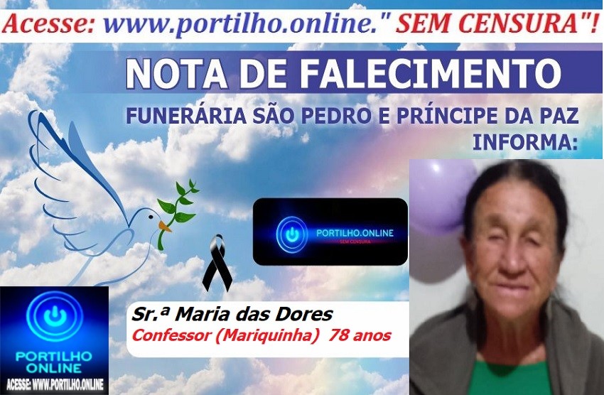 👉 LUTO!!! ⚰🕯😔😪⚰🕯😪👉😱😭😪⚰🕯😪 NOTA DE FALECIMENTO… Faleceu em Patrocínio-MG a Sr.ª Maria das Dores Confessor (Mariquinha) aos 78 anos.… A FUNERÁRIA SÃO PEDRO E VELÓRIO PRÍNCIPE DA PAZ” INFORMA…