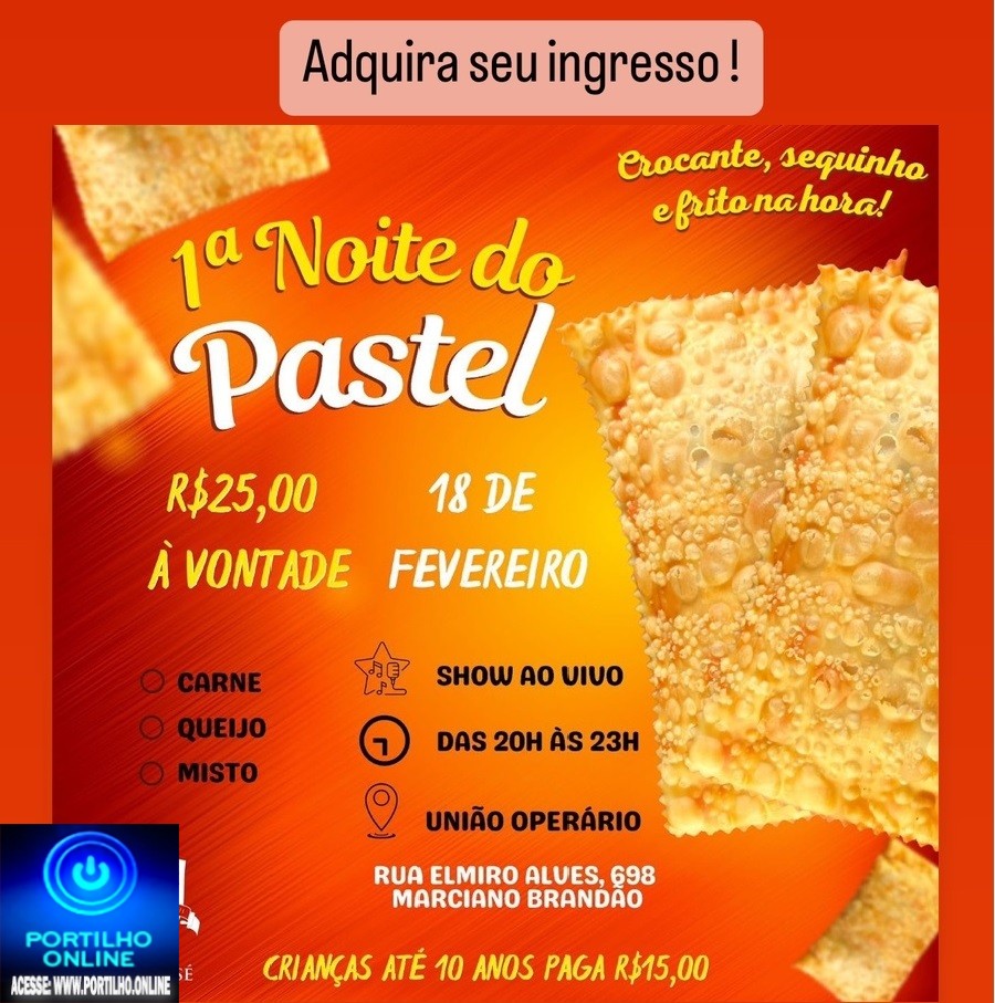 👍👉🤙🙌👏🙏VEM AI!!!!  A 1ª NOITE DO PASTEL NA PARÓQUIA SÃO JOSÉ!!! DIA 18/02/2023.