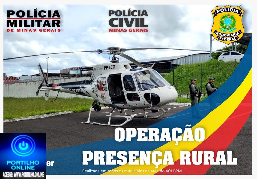 👉👍🙌👏🕵⚖🚨🚁🚁🚁😱🚔🚓🧐📢👀46º BPM. Polícia Militar realiza Operação Presença Rural em conjunto com outras forças de Segurança Pública