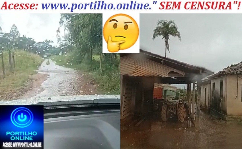 👉😠✍🚜🤔⛈🌧🌨💦☔SÃO JOÃO DA SERRA NEGRA!!! 🚑🚒👀🔍👉👎 ILHADOS!!! Boa tarde Portilho Nós aqui de São João da serra negra…   