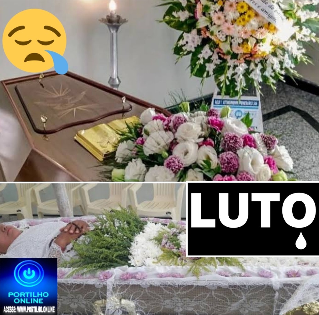 👉📢🤔😪😰😔😭😭⚰🕯PORQUÊ VELÓRIOS TEM QUE FECHAR ÀS 22:00 HORAS SE A FESTA 🎉 ATRAVESSA AS MADRUGADAS?!?! “Portilho… Essa lei de funerária fechar as 22:00 Perdemos minha avó agora”…